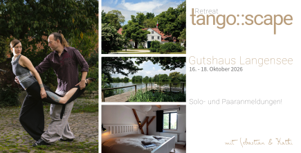 Oktober 2026 Tango-Retreat im Gutshaus Langensee