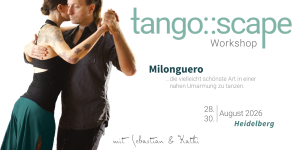 Tango Workshop Heidelberg/Sandhausen | Tango Milonguero