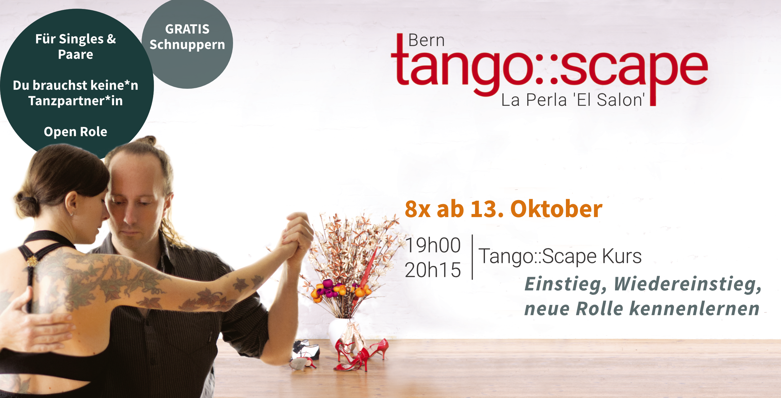 Tango Kurs Einstieg - Wiedereinstieg - neue Rolle kennenlernen